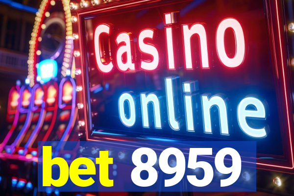 bet 8959